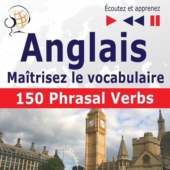 Maîtrisez le vocabulaire anglais : 150 Phrasal Verbs (nivea ... - cover