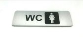 Deurbordje - WC bordje - WC - Toiletbord - Bordje - RVS Look - Pictogram - Dames –  Vrouw - Zelfklevend - 150 mm x 50 mm x 1,6 mm - 5 Jaar Garantie