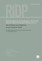 RIDP - Revue Internationale de Droit Pénal  -  The Criminal Law Protection of our Common Home Vol.91 issue 1, 2020