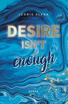 Desire Isn't Enough