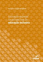 Série Universitária - Educação especial na perspectiva da educação inclusiva