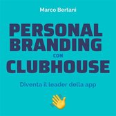 Personal Branding con Clubhouse