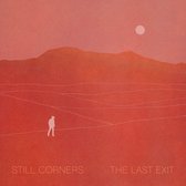 Still Corners - The Last Exit  (LP) (Coloured Vinyl)