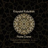 Krzysztof Kobylinski & Bonaventura - Notre Dame (CD)