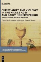 Studies in Early Modern and Contemporary European History3- Christianity and Violence in the Middle Ages and Early Modern Period