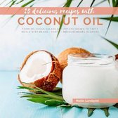 25 delicious recipes with coconut oil