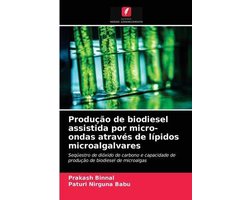 Produção de biodiesel assistida por micro-ondas através de lípidos microalgalvares