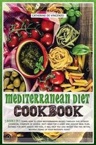 Mediterranean diet cookbook: 3 books in 1