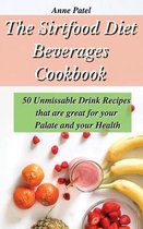 The Sirtfood Diet Beverages Cookbook