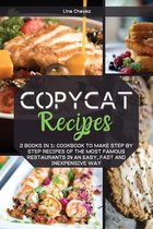 Copycat Recipes: 2 Books in 1