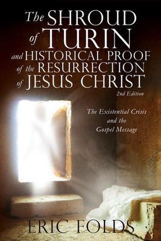 The Shroud of Turin and Historical Proof of the Resurrection ... - cover
