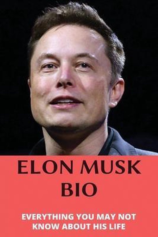 Elon Musk Bio Everything You May Not Know About His Life, Susanne Channer