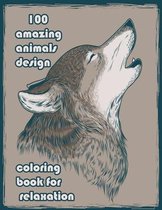 100 amazing animals design coloring book for relaxation