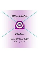 Miss-Match Maker