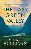 The Last Green Valley