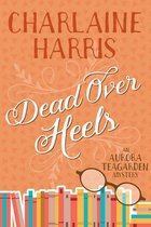 Aurora Teagarden- Dead Over Heels