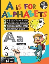 A is For Alphabets (Grayscale Edition)