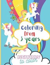 Coloring from 3 years Unicorns to color