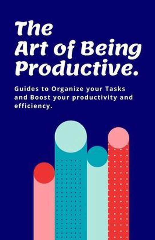 The Art of Being Productive - cover