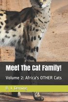 Meet The Cat Family!: Volume 2