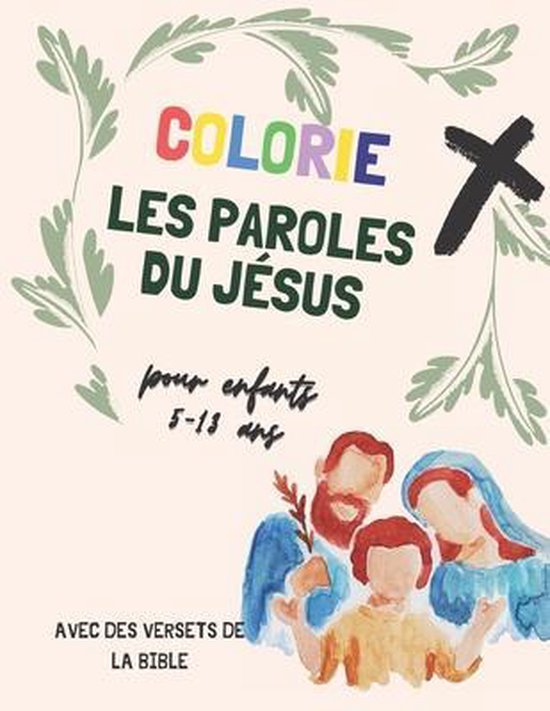 Colorie les paroles du Jesus pour enfant 3-13 ans