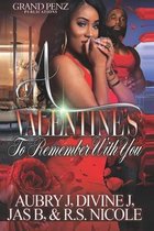 A Valentine's Day to Remember with You