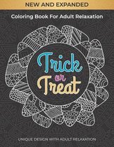 New expanded coloring book for adult relaxation trick and treat