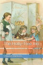 The Holly-Tree Inn