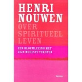 Spiritueel Leven Met Henri Nouwen