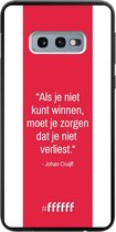 6F hoesje - geschikt voor Samsung Galaxy S10e -  TPU Case - AFC Ajax Quote Johan Cruijff #ffffff