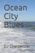 Ocean City Blues