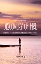 Stories for Older Men & Their Younger Lovers - Discovery of Fire