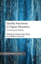 Quality Assurance in Higher Education: Contemporary Debates