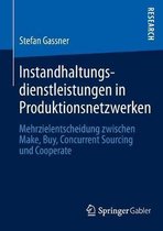 Instandhaltungsdienstleistungen in Produktionsnetzwerken