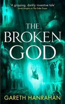 The Black Iron Legacy 3 - The Broken God