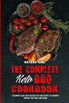 The Complete Keto BBQ Cookbook