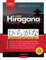 Learn Hiragana Workbook - Japanese Language for Beginners: An Easy, Step-by-Step Study Guide and Writing Practice Book