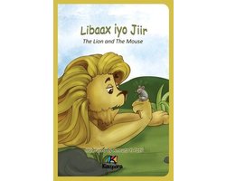 Libaax iyo Jiir - The Lion and the Mouse - Somali Children's Book