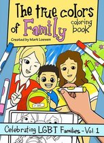 The True Colors of Family Coloring Book