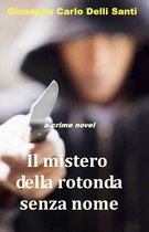 crime novel - Il mistero della rotonda senza nome