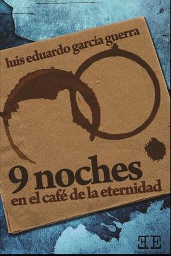 Nueve noches en el café de la eternidad - cover