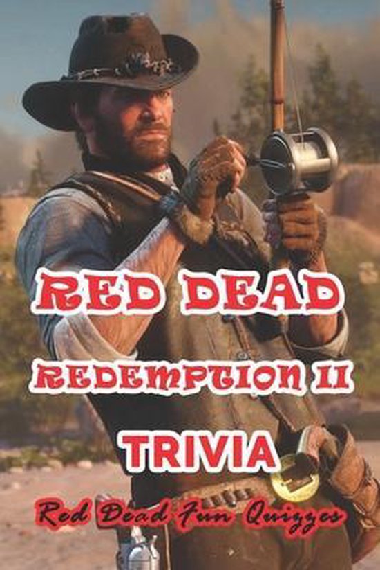 Red Dead Redemption II Trivia Red Dead Fun Quizzes, Tasha Wilborn
