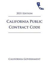 California Public Contract Code [PCC] 2021 Edition