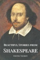 Beautiful Stories from Shakespeare: With original illustrations