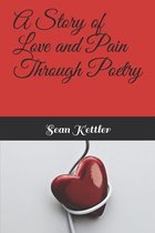 A Story of Love and Pain Through Poetry