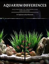 Aquarium Differences