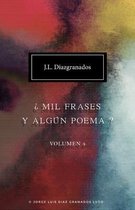Mil Frases Y Algún Poema- ¿Mil frases y algún poema? - Volumen 4