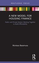 A New Model for Housing Finance