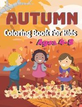 Autumn Coloring Book For Kids Ages 4-8