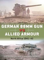 German 88mm Gun vs Allied Armour North Africa 194143 Duel